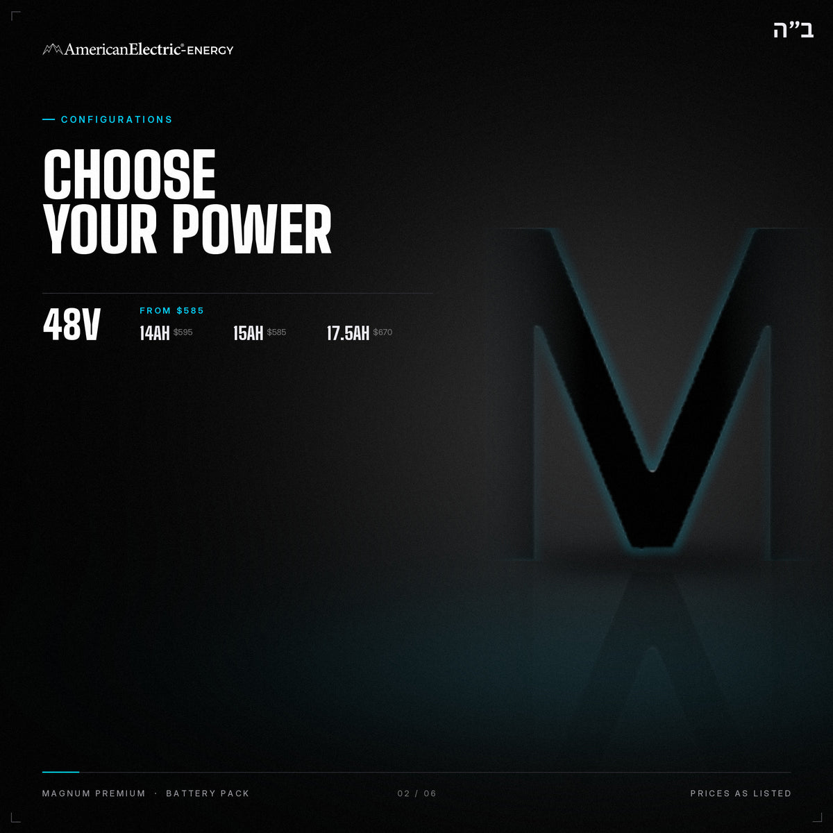 Magnum Premium Battery Pack: configurations, 48V, capacities and prices