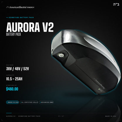 Aurora V2 Battery Pack: 36V/48V/52V downtube battery, 10.5-25AH, from $460