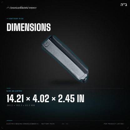 Electric Moving Green Bomber X Battery Pack: dimensions 14.21 x 4.02 x 2.45 in (361.2 x 102.3 x 62.3 mm)