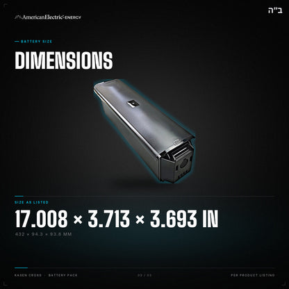 Kasen Cross Battery Pack: dimensions 17.008 x 3.713 x 3.693 in (432 x 94.3 x 93.8 mm)