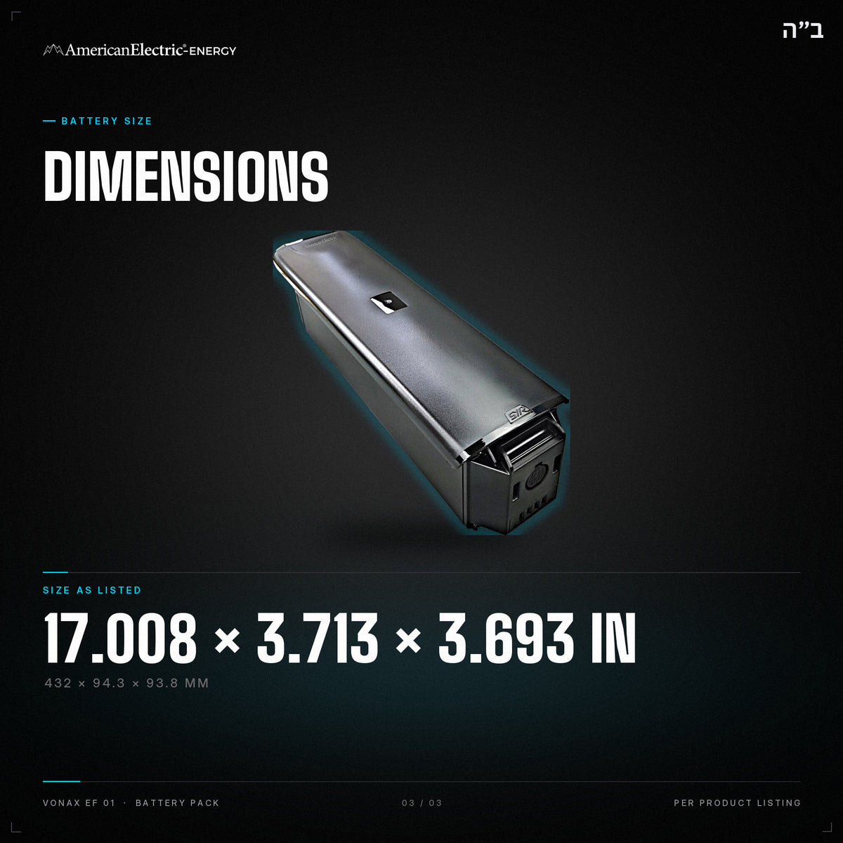 Vonax EF 01 Battery Pack: dimensions 17.008 x 3.713 x 3.693 in (432 x 94.3 x 93.8 mm)