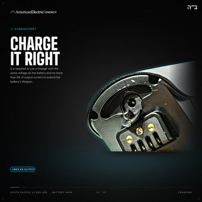 South Pacific IV SSE-085 Battery Pack: charge port, use a same-voltage charger, max 5A
