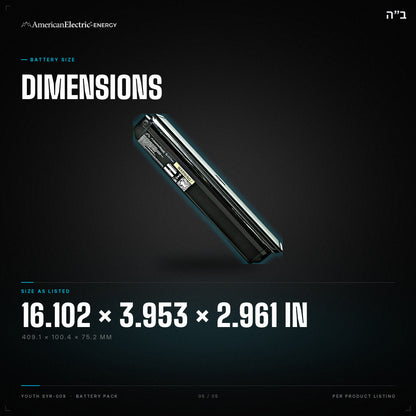 Youth SYR-009 Battery Pack: dimensions 16.102 x 3.953 x 2.961 in (409.1 x 100.4 x 75.2 mm)